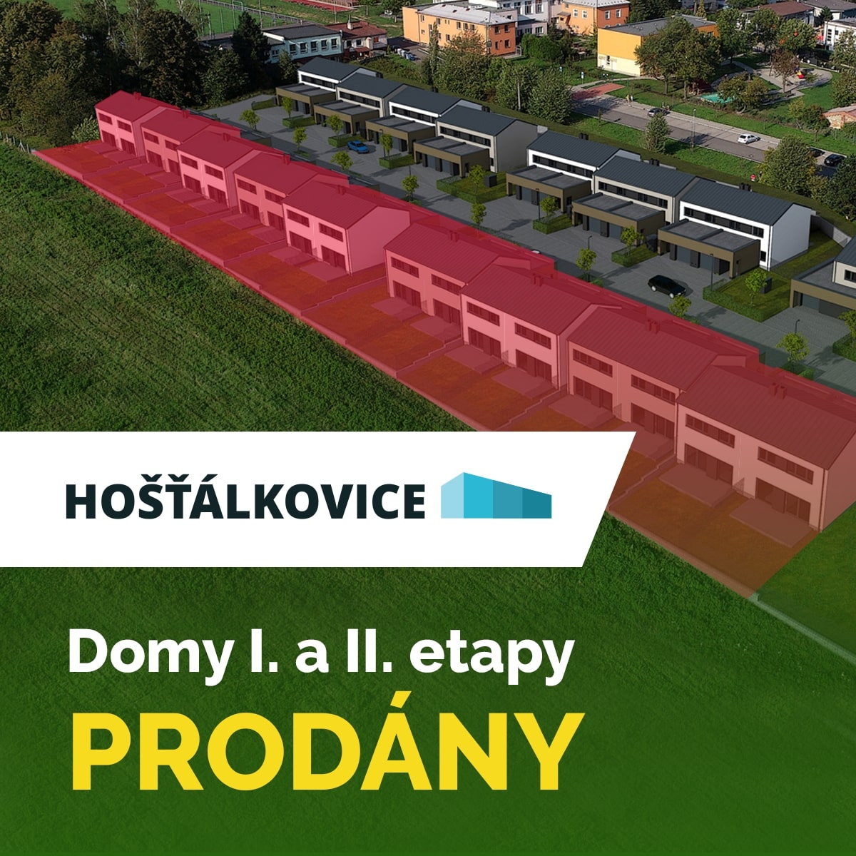 DOMY I. A II. ETAPY PRODÁNY !!!